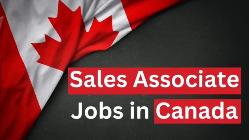 Retail Associate Job in Canada for Immigrants