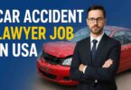 Car Accident Lawyer Job in USA – High Paying Legal Careers